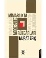 Mimarlıkta Modernite Rüzgarları