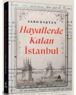 Hayallerde Kalan İstanbul