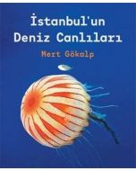 İstanbul`un Deniz Canlıları (Ciltli)