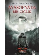 Ayasofya'da Bir Çığlık