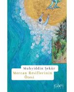 Mercan Resiflerinin Ötesi