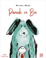 Pamuk ve Ben