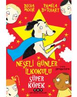 Neşeli Günler İlkokulu – Süper Köpek