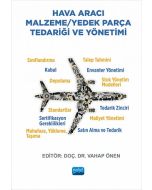 Hava Aracı Malzeme Yedek Parça Tedariği ve Yönetimi