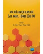 Ana Dili Arapça Olanlara Özel Amaçlı Türkçe Öğretimi
