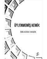Üflenmemiş Kemik