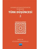 Alparslan’dan Günümüze Kuşbakışı Türk Düşüncesi 2