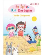 En İyi Kız Kardeşler - Tatile Gidiyoruz