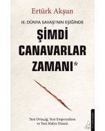 Şimdi Canavarlar Zamanı