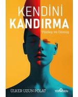 Kendini Kandırma