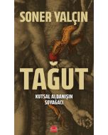 Tağut - Kutsal Aldanışın Soyağacı 