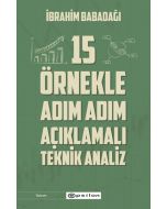 15 Örnekle Adım Adım Açıklamalı Teknik Analiz