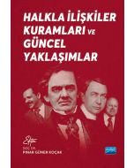 Halkla İlişkiler Kuramları ve Güncel Yaklaşımlar