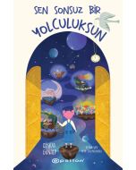 Sen Sonsuz Bir Yolculuksun