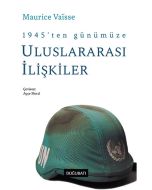 1945’ten Günümüze Uluslararası İlişkiler