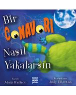 Bir Canavarı Nasıl Yakalarsın