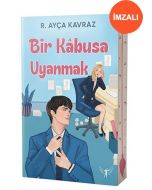 Bir Kâbusa Uyanmak (İmzalı)