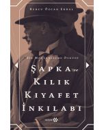 Şapka ve Kılık Kıyafet İnkılabı 