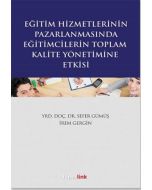 Eğitim Hizmetlerinin Pazarlamasında Eğitimcilerin Toplam Kalite Yönetimine Giriş