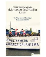 Türk Sinemasının Sivil Toplum Örgütleri İle İlişkisi