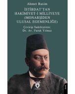 İstibdat’tan Hakimiyet-i Milliyeye