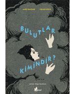 Bulutlar Kimindir ?