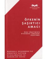 Öfkenin Şaşırtıcı Amacı