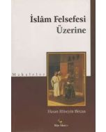 İslam Felsefesi Üzerine Makaleler