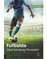 Futbolda Temel Antrenman Prensipleri