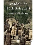 Anadolu’da Türk Aşiretleri