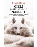 Gizli Pasif-Agresif Narsist