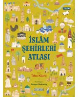 İslâm Şehirleri Atlası (Ciltli)