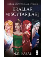 Hepimiz Gökyüzü Olmak İstedik 2 - Krallar ve Soytarılar 