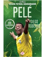 Benim Futbol Kahramanım - Pele 