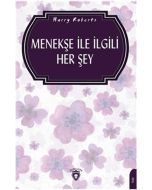 Menekşe İle İlgili Her Şey