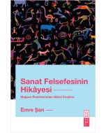 Sanat Felsefesinin Hikâyesi
