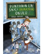 Dünyanın En Sıkıcı (Olmayan) Okulu - Okul Gezisi