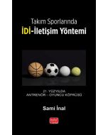 Takım Sporlarında İDİ-İletişim Yöntemi