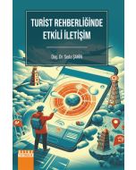 Turist Rehberliğinde Etkili İletişim