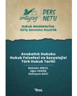 İmtiyaz - HMGS Avukatlık Hukuku - Hukuk Felsefesi ve Sosyolojisi - Türk Hukuk Tarihi Ders Notları