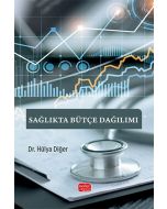 Sağlıkta Bütçe Dağılımı