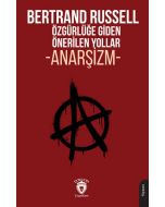 Özgürlüğe Giden Önerilen Yollar (Anarşizm)