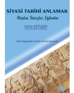 Siyasi Tarihi Anlamak
