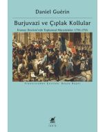 Burjuvazi ve Çıplak Kollular