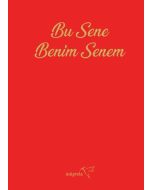 Bu Sene Benim Senem Ajandası (Ciltli)