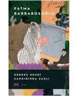 Herkes Kendi Sandığında Saklı