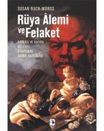 Rüya Alemi ve Felaket