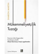 Mükemmeliyetçilik Tuzağı