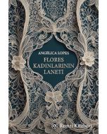Flores Kadınlarının Laneti