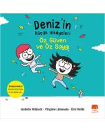 Deniz’in Küçük Hikâyeleri - Öz Güven ve Öz Saygı